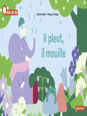 cover image of À la Queue Leu Leu- Il pleut, il mouille